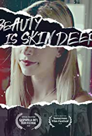 دانلود فیلم Beauty Is Skin Deep سال 2021