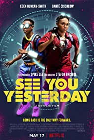 دانلود دوبله فارسی فیلم See You Yesterday سال 2019 - دیروز می بینمت