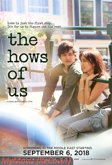 دانلود فیلم The Hows of Us سال 2018