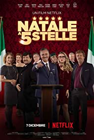 دانلود فیلم Natale a 5 stelle سال 2018 - کریسمس 5 ستاره