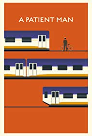 دانلود فیلم A Patient Man سال 2019