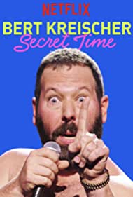 دانلود فیلم Bert Kreischer: Secret Time سال 2018