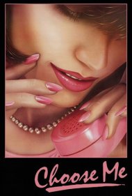 دانلود فیلم Choose Me سال 1984 - مرا انتخاب کن