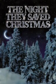 دانلود فیلم The Night They Saved Christmas سال 1984 - شبی که کریسمس را نجات دادند