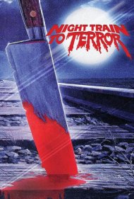 دانلود فیلم Night Train to Terror سال 1985 - قطار شبانه به سوی وحشت