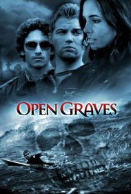 دانلود فیلم Open Graves سال 2009 - گورهای باز