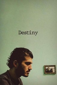 دانلود فیلم Destiny سال 2006 - تقدیر