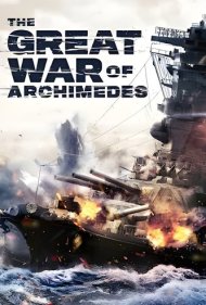 دانلود فیلم The Great War of Archimedes سال 2019 - نبرد بزرگ ارشمیدس