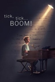 دانلود فیلم tick, tick...Boom! سال 2021 - تیک، تیک… بوم!