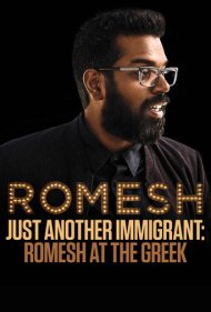 دانلود فیلم Just Another Immigrant: Romesh at the Greek سال 2018 - یک مهاجر دیگر: رومش در تئاتر گریک