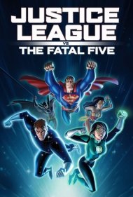دانلود دوبله فارسی فیلم Justice League vs the Fatal Five سال 2019 - لیگ عدالت در برابر پنج مرگبار