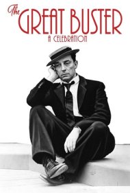 دانلود فیلم The Great Buster: A Celebration سال 2018 - باستر بزرگ: یک بزرگداشت