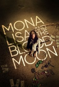 دانلود فیلم Mona Lisa and the Blood Moon سال 2021 - مونالیزا و ماه خونین