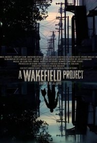 دانلود فیلم A Wakefield Project سال 2019 - پروژه ویکفیلد