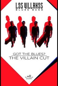 دانلود فیلم Got the Blues - the Villain Cut سال 2018 - بلوز را فهمیدم: نسخه شرور