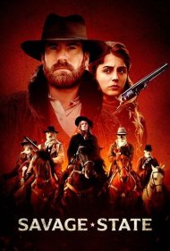 دانلود دوبله فارسی فیلم Savage State سال 2019 - حکومت وحشی