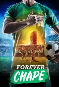 دانلود فیلم Forever Chape سال 2018 - چاپه برای همیشه