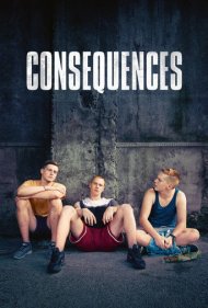 دانلود فیلم Consequences سال 2018 - عواقب