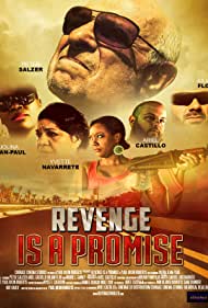 دانلود فیلم Revenge Is a Promise سال 2018 - انتقام یک عهد است