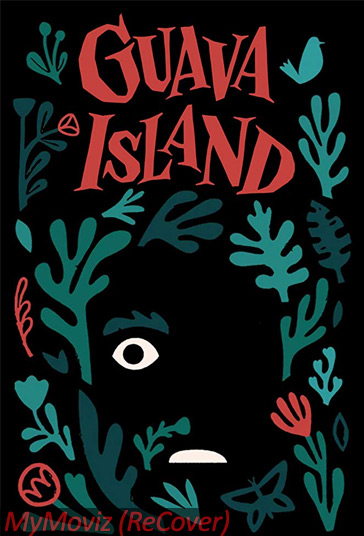 دانلود فیلم Guava Island سال 2019 - جزیره گواوا