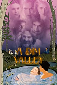 دانلود فیلم A Dim Valley سال 2020 - یک دره کم نور