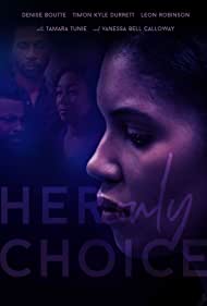 دانلود فیلم Her Only Choice سال 2018