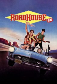 دانلود فیلم Roadhouse 66 سال 1984 - جاده ۶۶