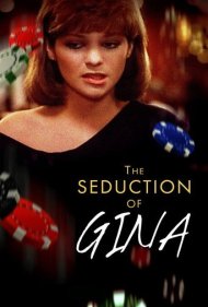 دانلود فیلم The Seduction of Gina سال 1984 - اغوای جینا