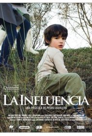 دانلود فیلم La Influencia سال 2007 - تاثیر