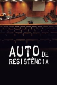دانلود فیلم Auto de Resistência سال 2018 - سند مقاومت