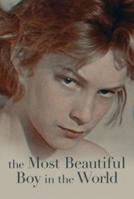 دانلود فیلم The Most Beautiful Boy in the World سال 2021 - زیباترین پسر دنیا