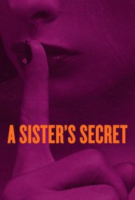 A Sister's Secret 2018