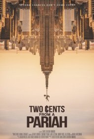 دانلود فیلم Two Cents From a Pariah سال 2021