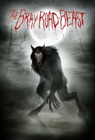 دانلود فیلم The Bray Road Beast سال 2018 - هیولای جاده بری