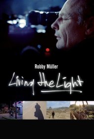 دانلود فیلم Living the Light: Robby Müller سال 2018 - زندگی در نور: رابی مولر