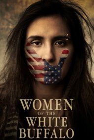 دانلود فیلم Women of the White Buffalo سال 2022 - زنان بوفالوی سفید