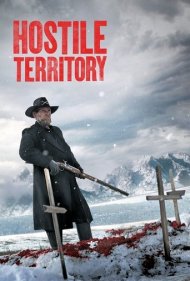 دانلود فیلم Hostile Territory سال 2022 - قلمرو خشن