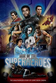 دانلود فیلم Rise of the Superheroes سال 2018 - ظهور ابر قهرمانان