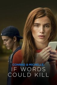 دانلود فیلم Conrad & Michelle: If Words Could Kill سال 2018 - کنراد و میشل: اگر کلمات بتونن بکشن