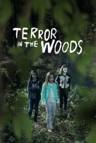 دانلود فیلم Terror in the Woods سال 2018 - وحشت در جنگل