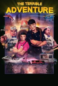 دانلود فیلم The Terrible Adventure سال 2020