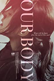 دانلود فیلم Our Body سال 2018