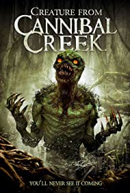 دانلود فیلم Creature from Cannibal Creek سال 2019