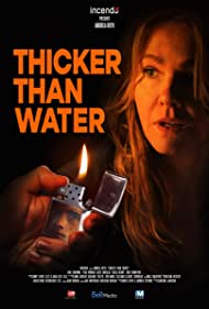 دانلود فیلم Thicker Than Water سال 2019