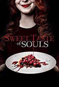 دانلود فیلم Sweet Taste of Souls سال 2020 - طعم شیرین ارواح