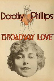دانلود فیلم Broadway Love سال 1918 - عشق برادوی