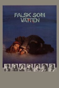 دانلود فیلم False as Water سال 1985 - دروغین همچون آب