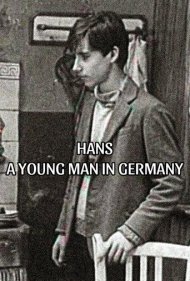 Hans: A Young Man in Germany 1985