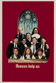 دانلود فیلم Heaven Help Us سال 1985 - خدا به دادمان برسد