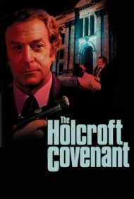 دانلود فیلم The Holcroft Covenant سال 1985 - پیمان هولکرافت